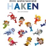 Mini Waterwereld haken - Zabbez - Bas den Braver